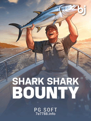 7e77 Shark Shark Bounty Slot Game